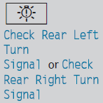 The rear left-hand or rear right-hand turn signal is defective.