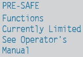 Risk of accidentPRE-SAFE Brake is temporarily inoperative