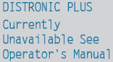 DISTRONIC PLUS is deactivated and is temporarily inoperative if: