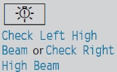 The left or right-hand high beam is defective.