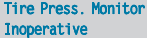 The tire pressure monitor is defective.
